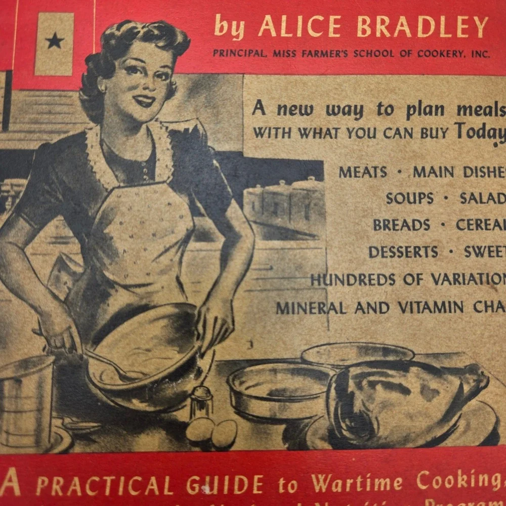 Vintage WWII The Wartime Cook Book Alice Bradley 1943 Guide to Wartime Cooking